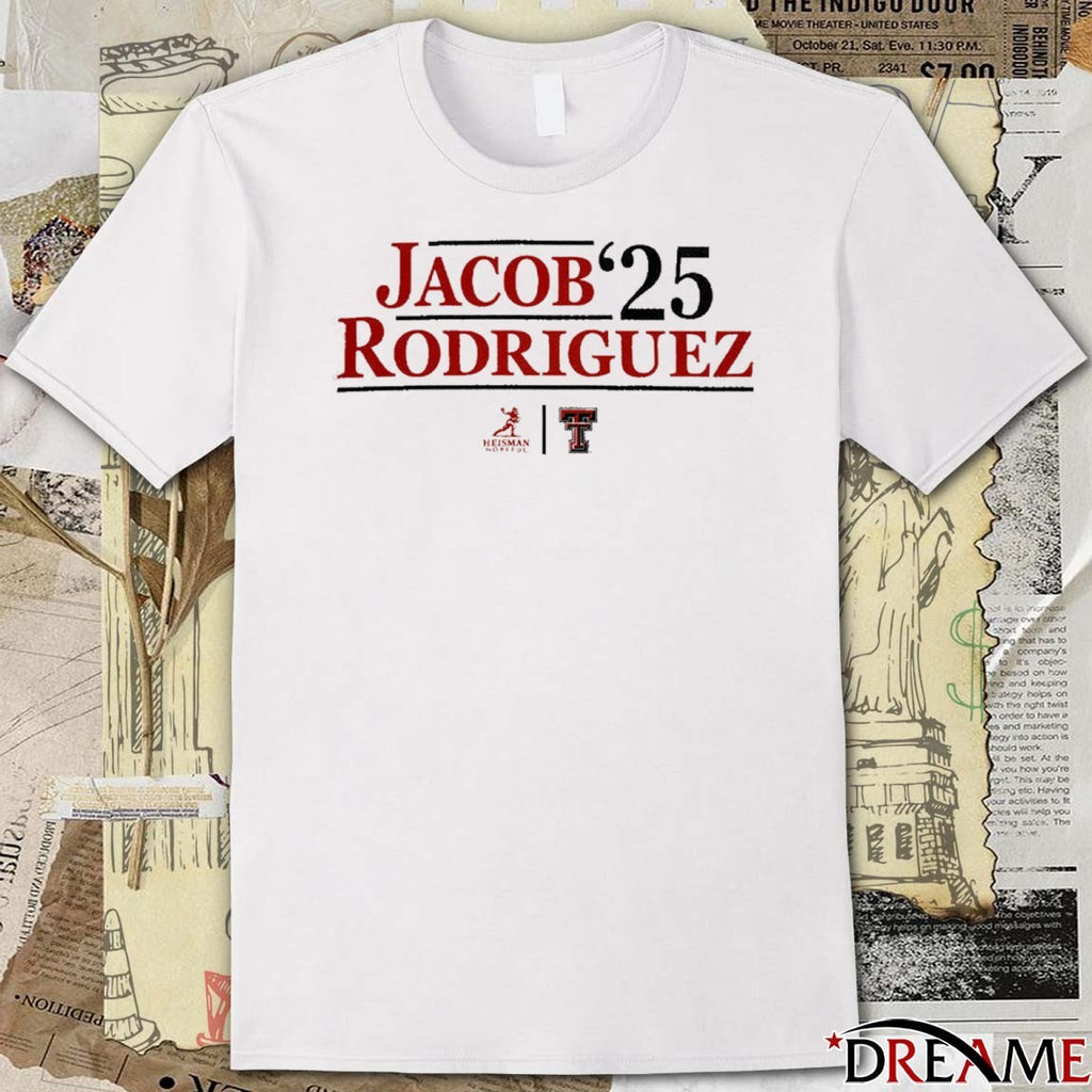 Texas Tech Red Raiders NIL Jacob Rodriguez ’25 Heisman Hopeful t-shirt
