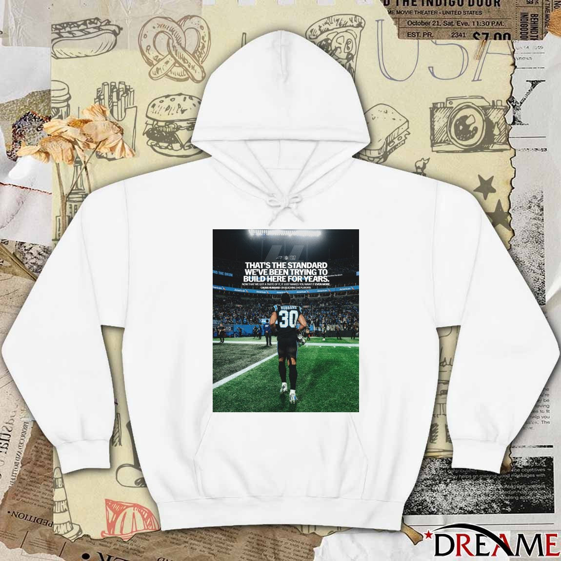That’s The Standard We’ve Been Trying To Build Here For Years Carolina Panthers Chuba Hubbard Poster t-shirt