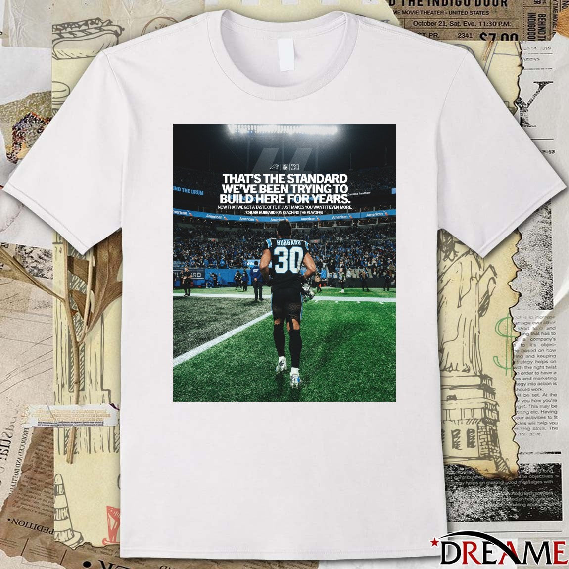 That’s The Standard We’ve Been Trying To Build Here For Years Carolina Panthers Chuba Hubbard Poster t-shirt