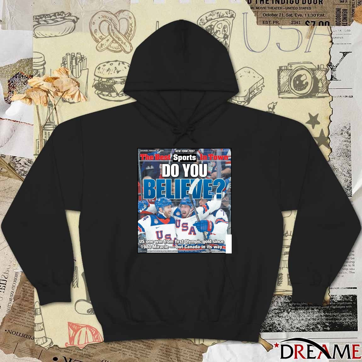 The Best In Town Do You Believe US One Win From First Olympic Gold Since 1980 Miracle But Canada In Its Way Poster t-shirt