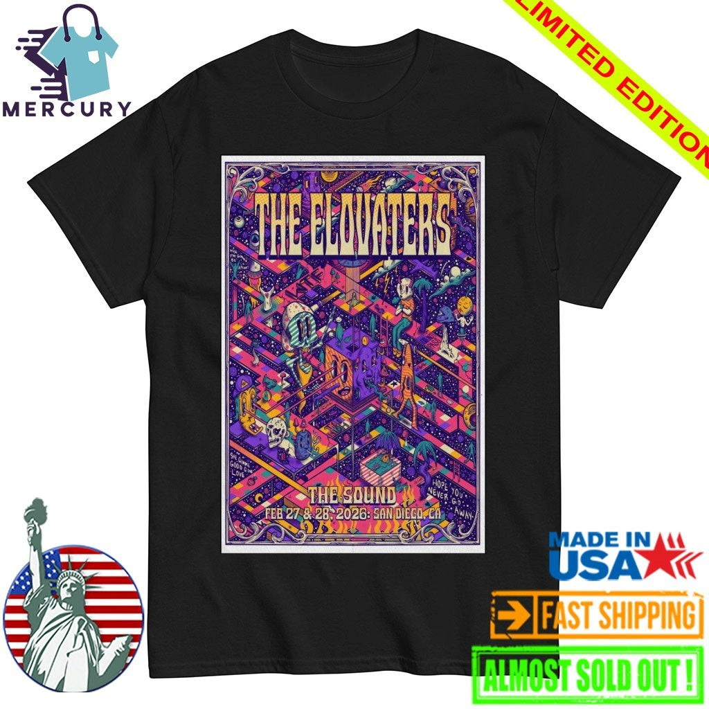 The Elovaters Feb 27-28 2026 at The Sound Del Mar, San Diego, CA Poster Shirt