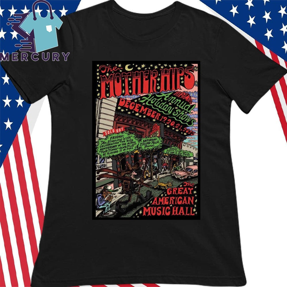 The Mother Hips Dec 19-21 2025 Great American Music Hall in San Francisco CA Poster Shirt