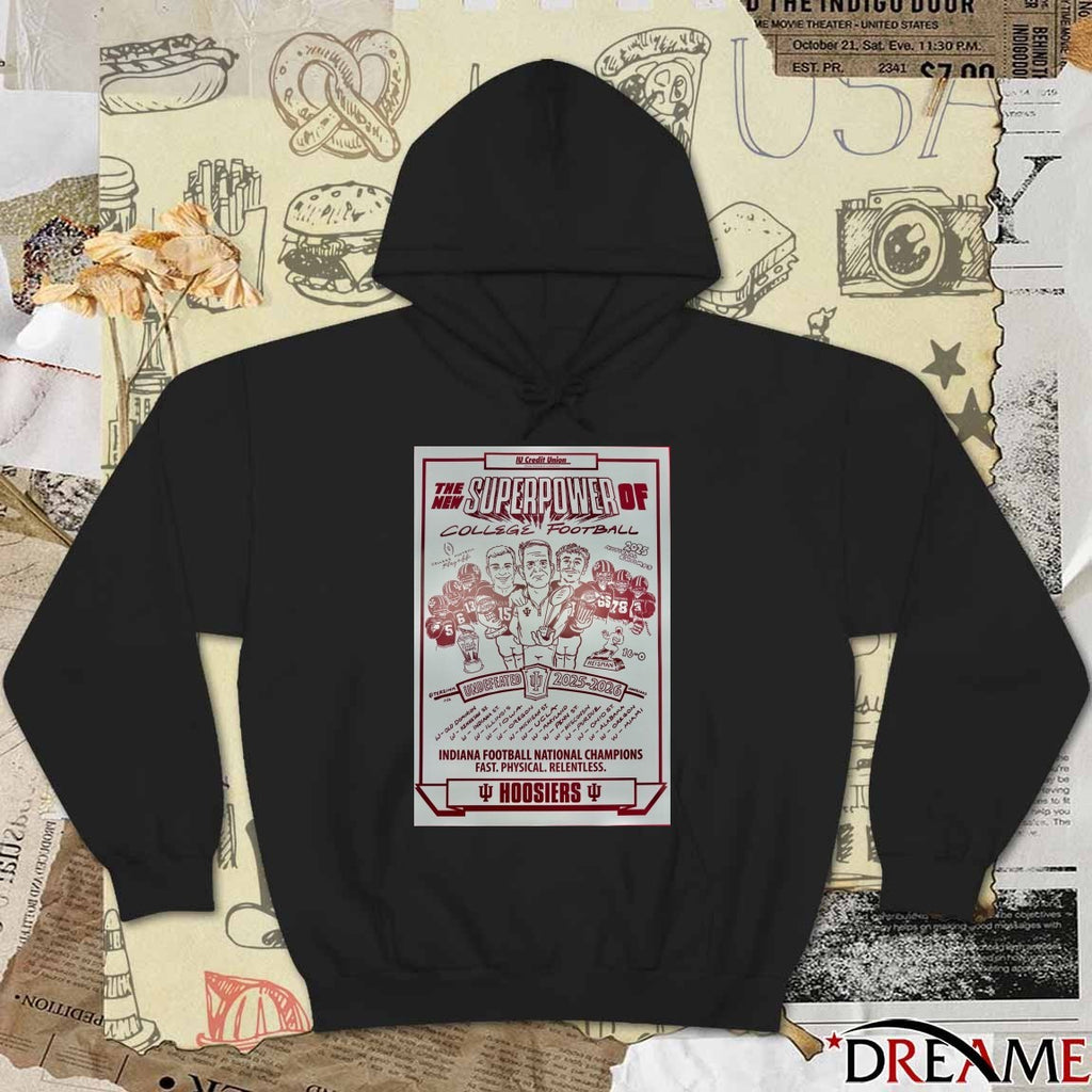 The New Superpower Of College Football Indiana Football National Champions 2025-2026 Poster t-shirt