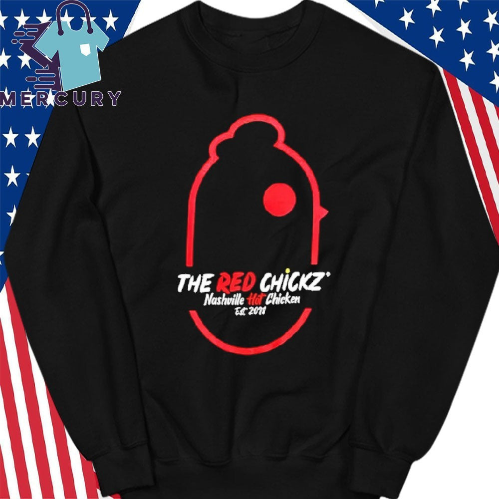 The Red Chickz Hotter Than You Crew Neck Shirt