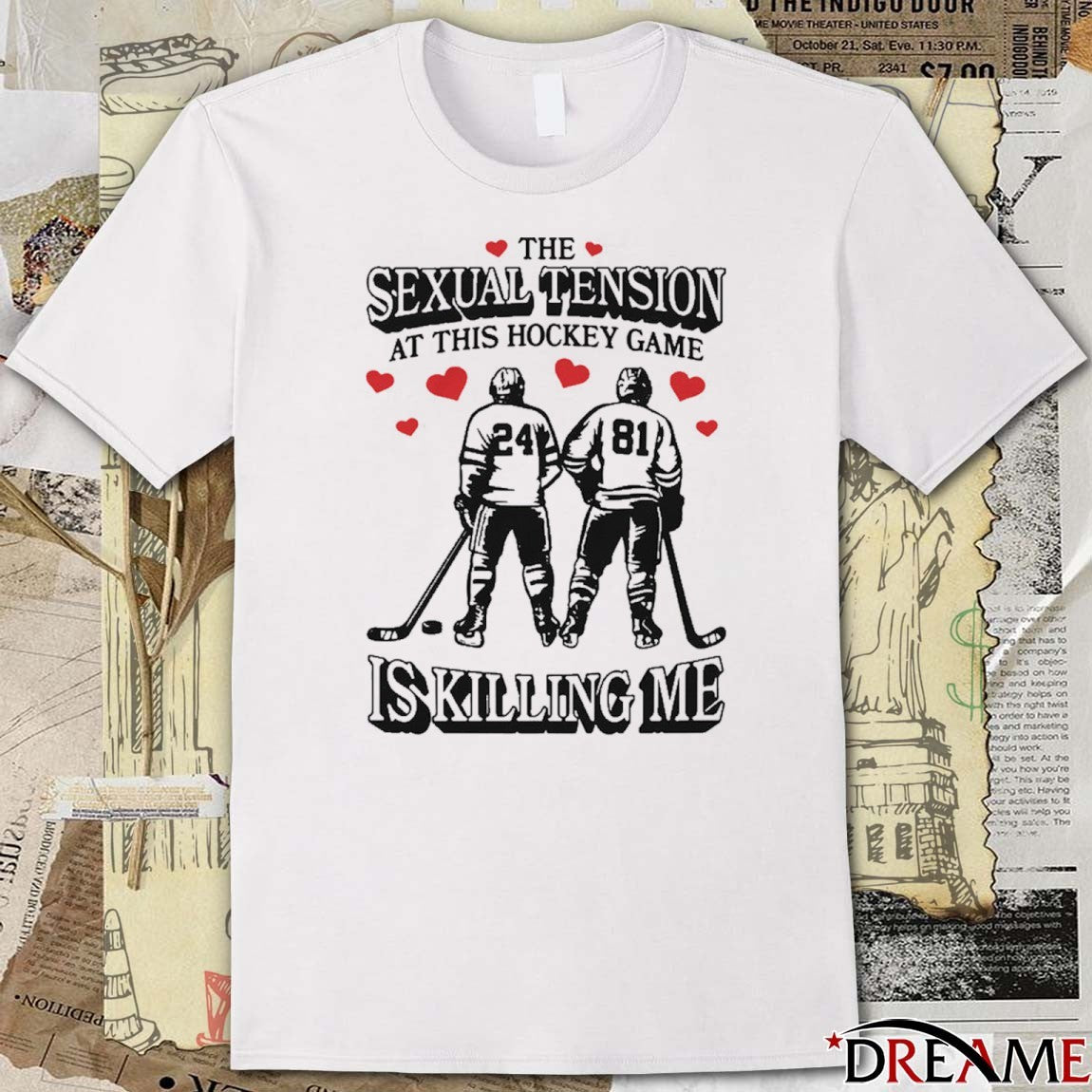 The Sexual Tension At This Hockey Game Is Killing Me Illustration t-shirt