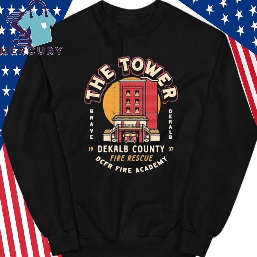 The Tower DeKalb County Fire Rescue Est. 1937 Shirt