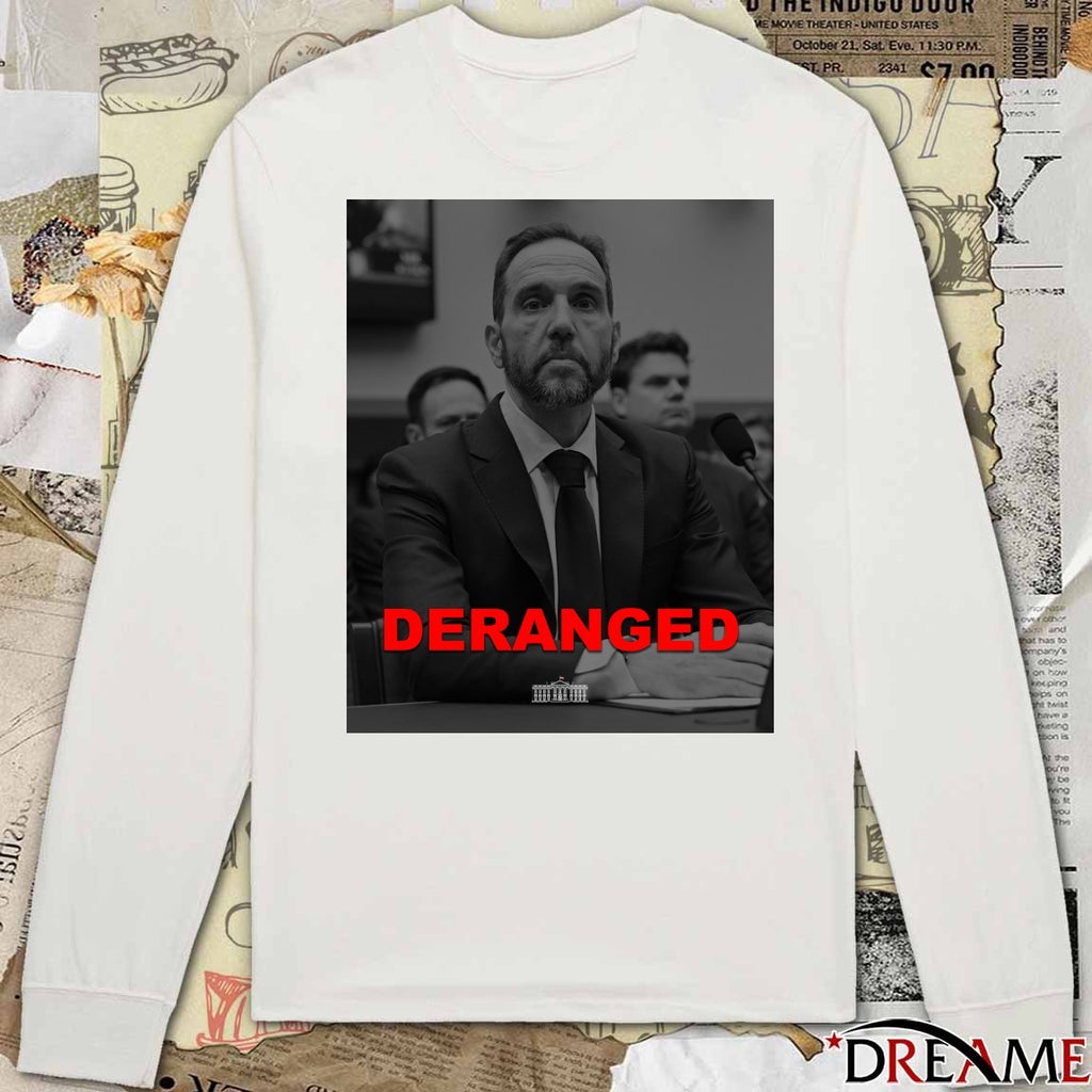 The White House Jack Smith, Deranged 2026 Poster t-shirt