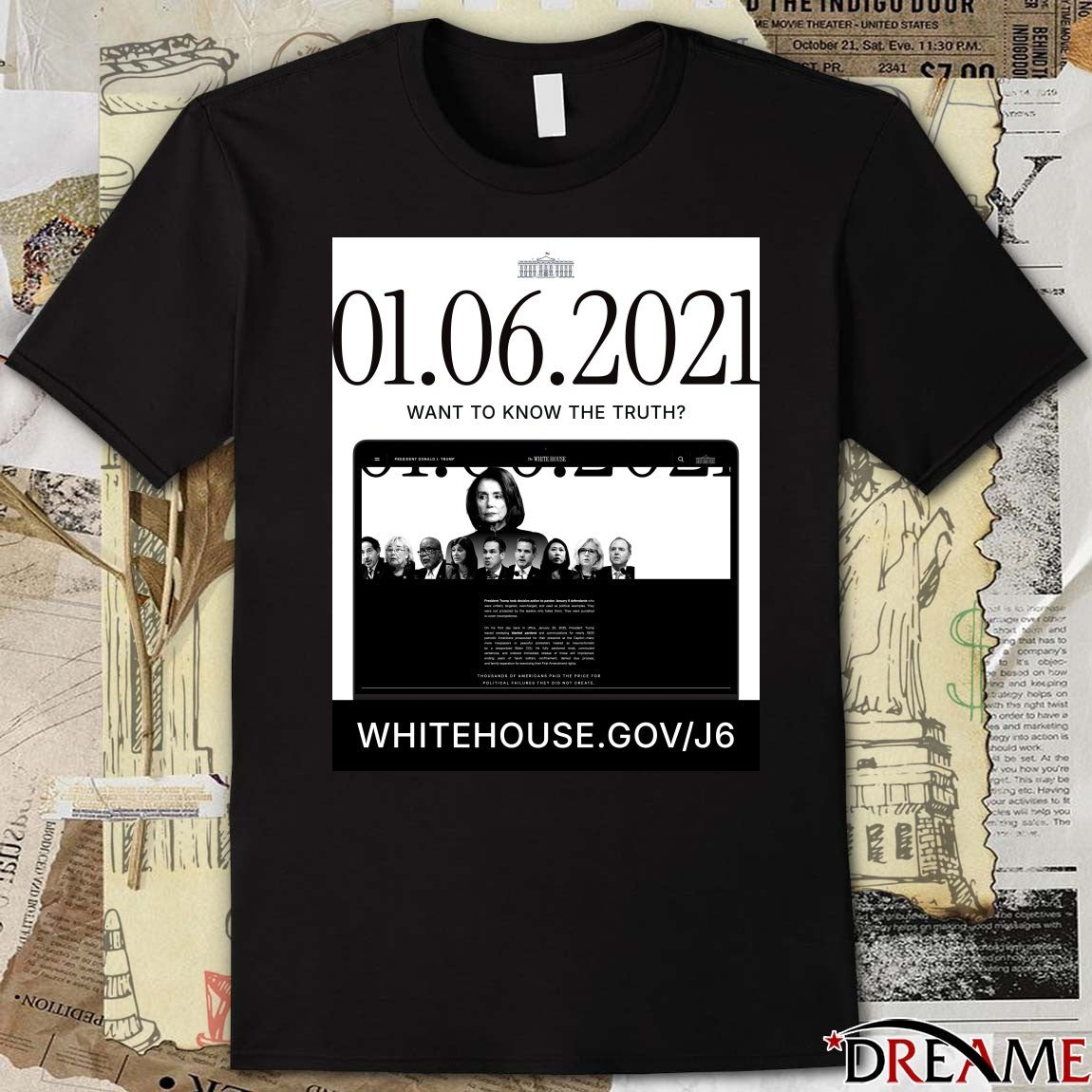 The White House January 06 2021 Want To Know The Truth Poster t-shirt