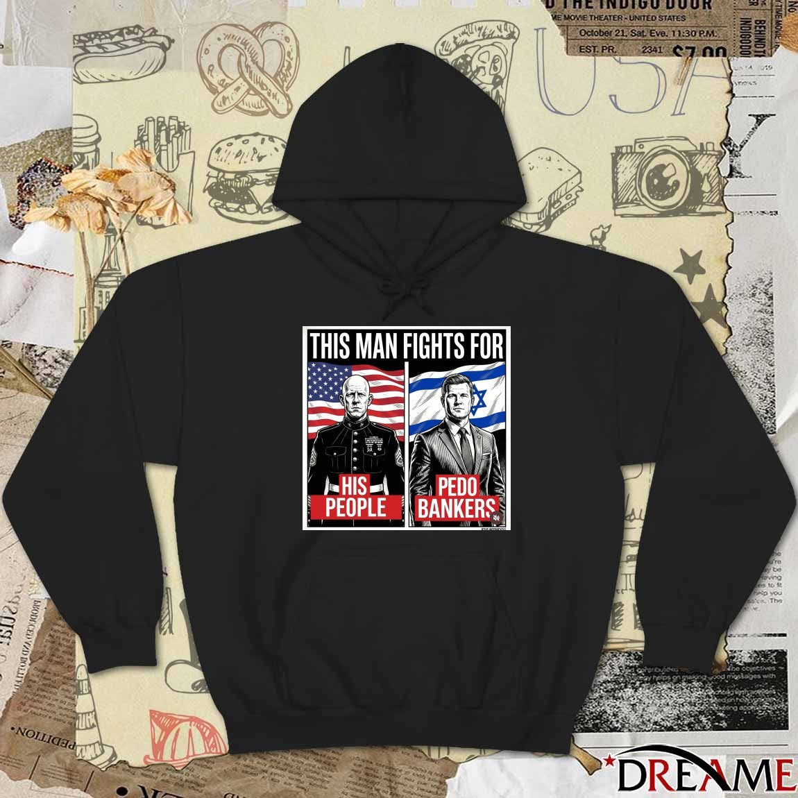 This Man Fights For His People and Pedo Bankers t-shirt