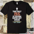 This Ugly Son Of A Bitch Is Fucking Super Hot Chicks Are Basically You Are Fucking Stupid How Ask Me t-shirt