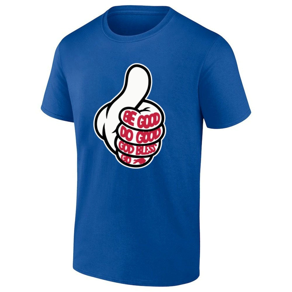 Thumbs Up Be Good Do Good God Bless Go Bills Shirt