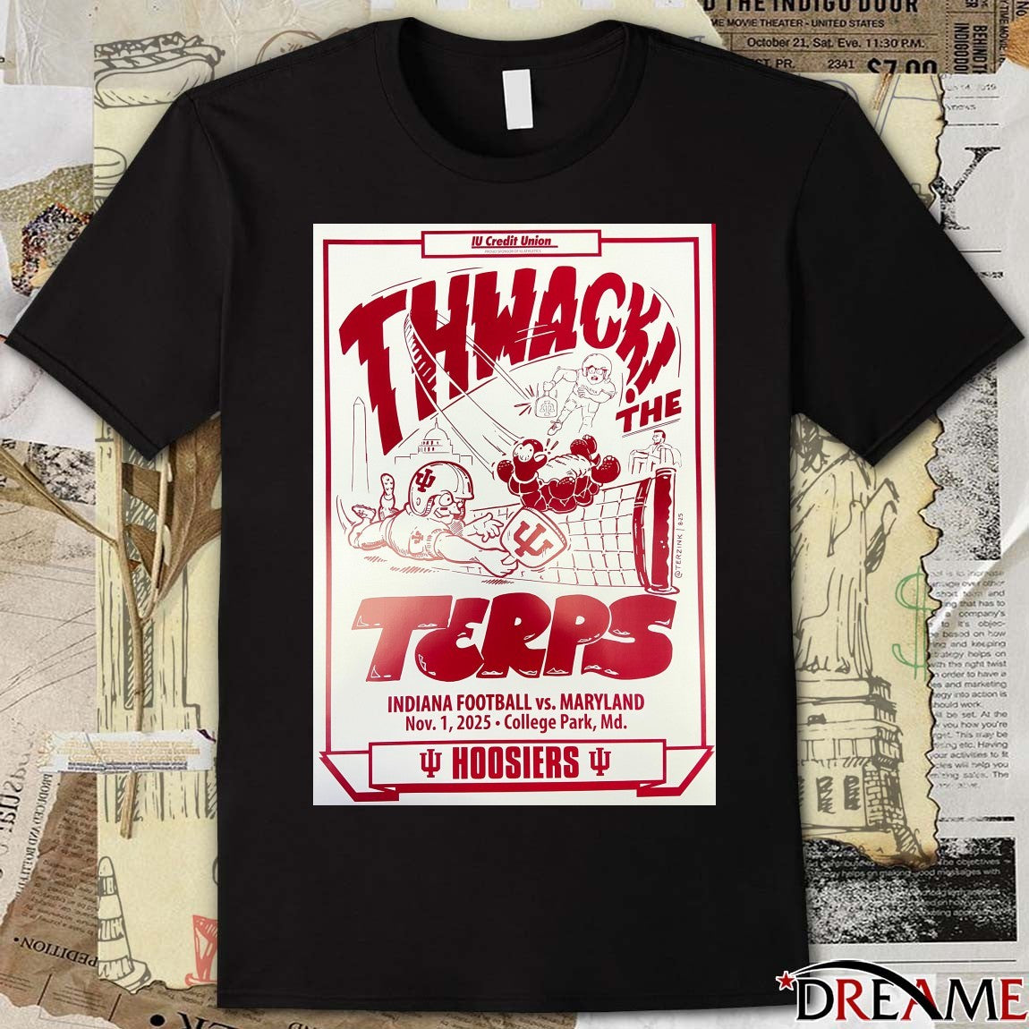 Thwack The Terps Indiana Football Vs Maryland November 1 2025 College Park MD Poster t-shirt