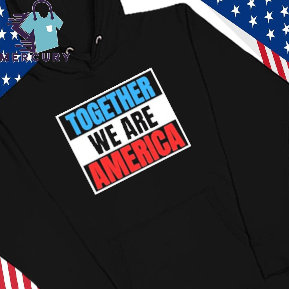 Together, We Are America Bad Bunny Puotes Shirt