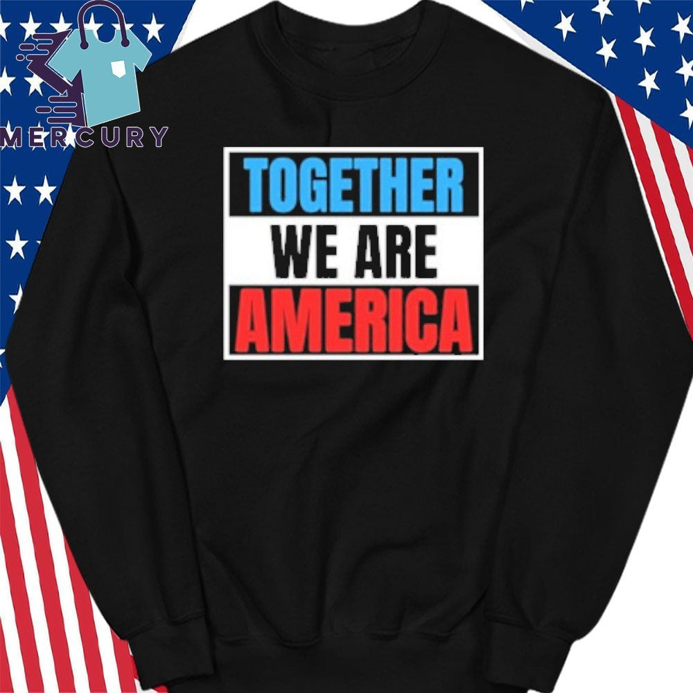 Together, We Are America Bad Bunny Puotes Shirt