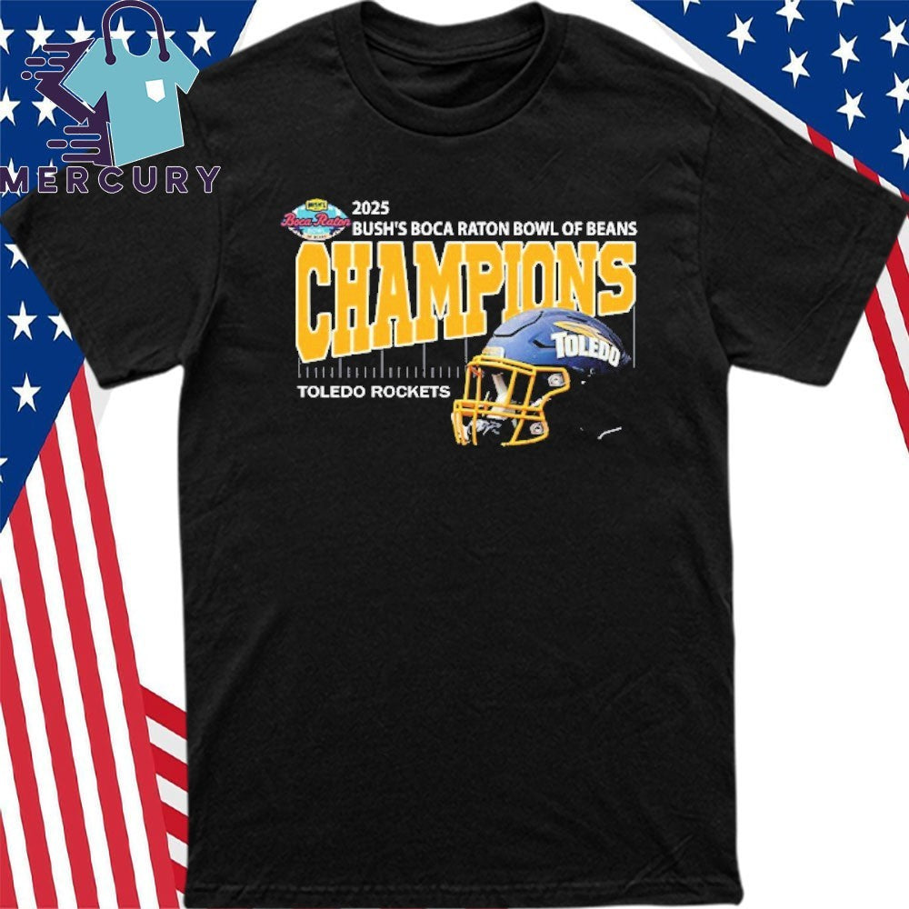 Toledo Rockets Football 2025 Bush’s Boca Raton Bowl Of Beans Champions Helmet Shirt