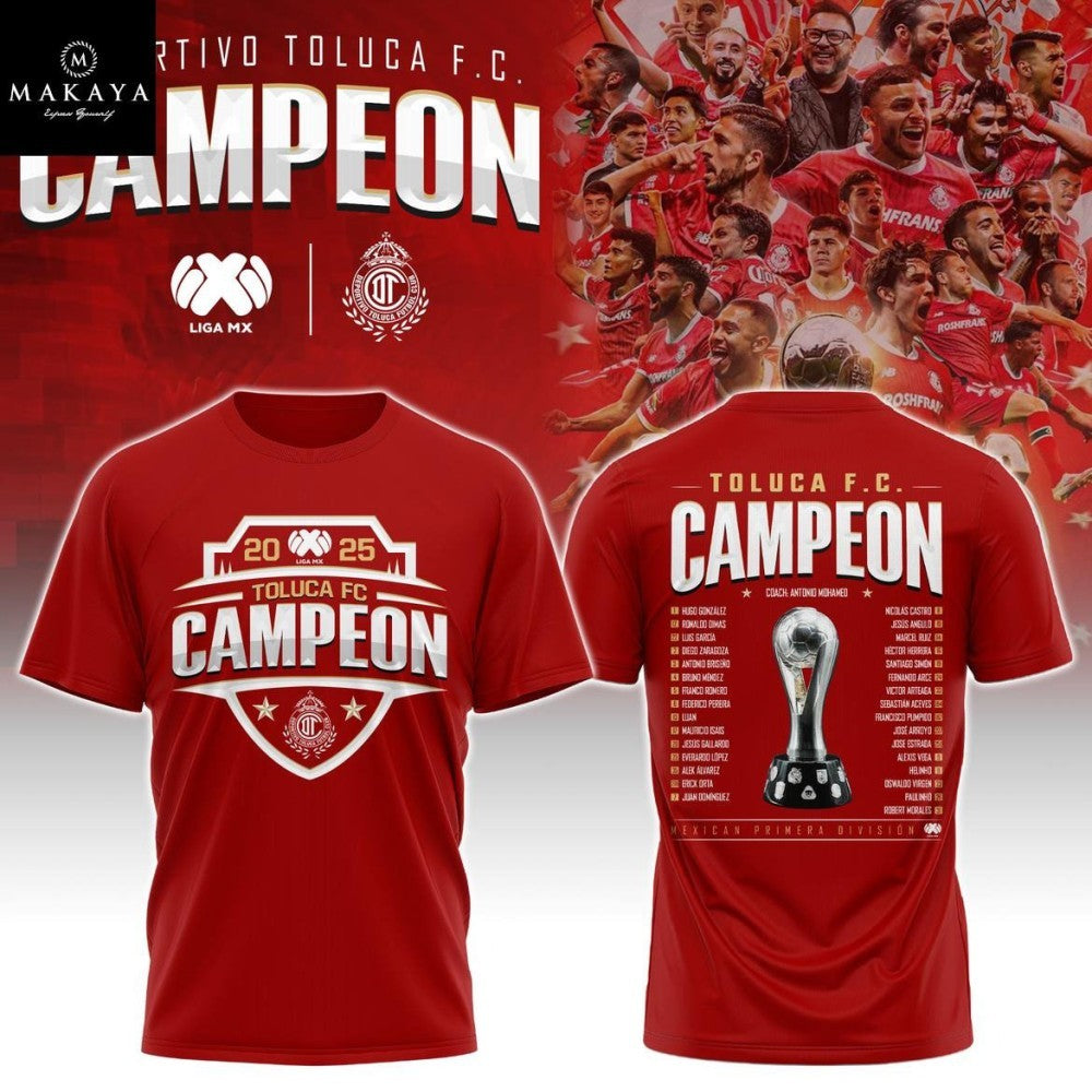 Toluca FC Campeones Liga MX Champions 2025 Two Sided Shirt