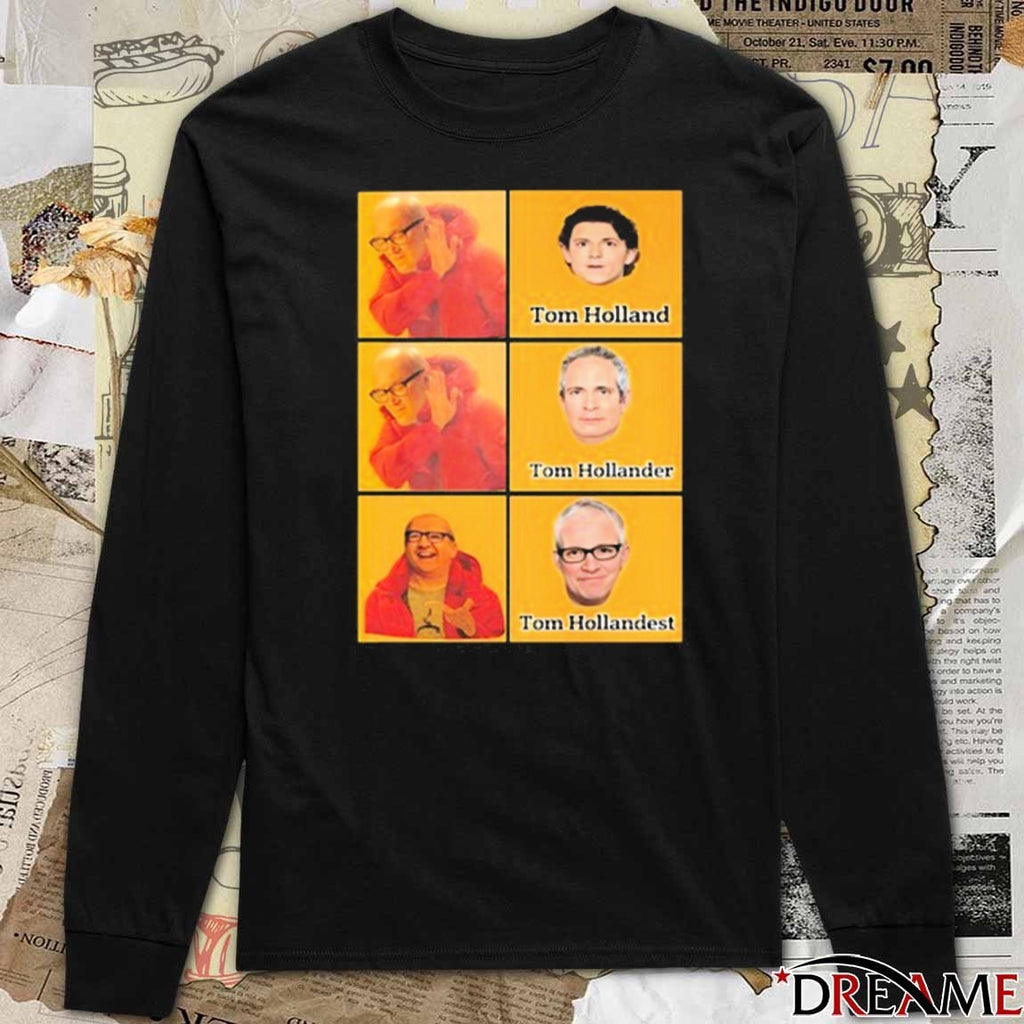 Tom Holland Tom Hollander Tom Hollandest Meme t-shirt