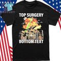 Surgery Bottom Text Hardcore Shirt