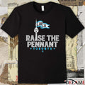 Toronto Blue Jays MLB World Series Raise The Pennant 2025 t-shirt
