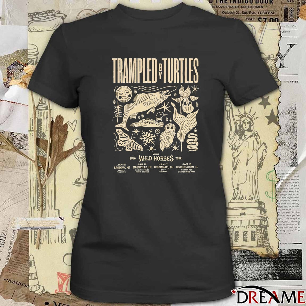 Trampled By Turtles With 2026 Wild Horses Tour January 15 – 28 t-shirt