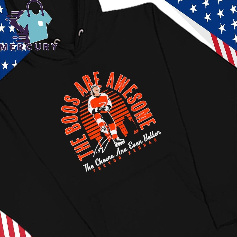Trevor Zegras The Boos Are Awesome, The Cheers Are Even Better Shirt