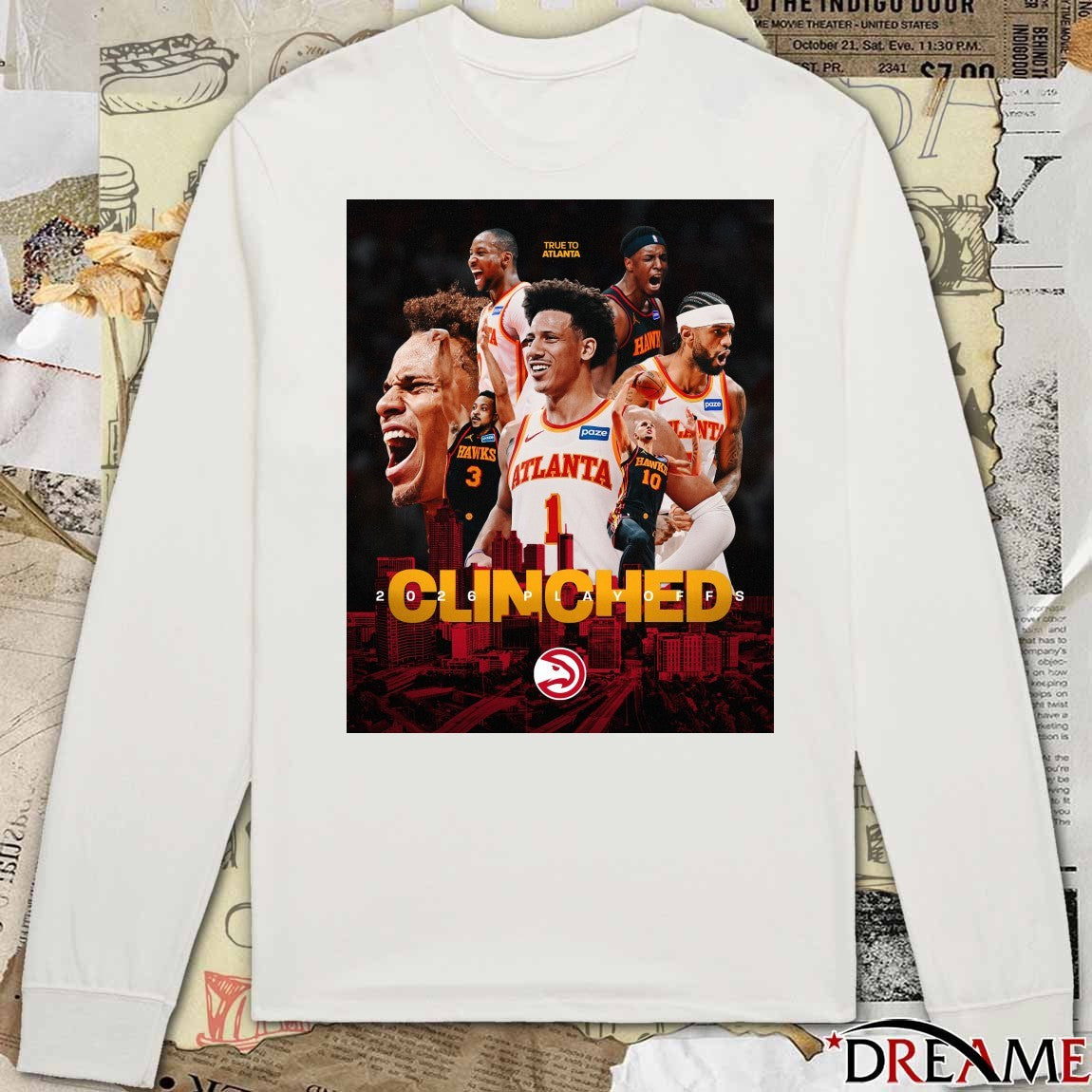 Trure To Atlanta Hawks 2026 NBA Playoffs Clinched Poster t-shirt