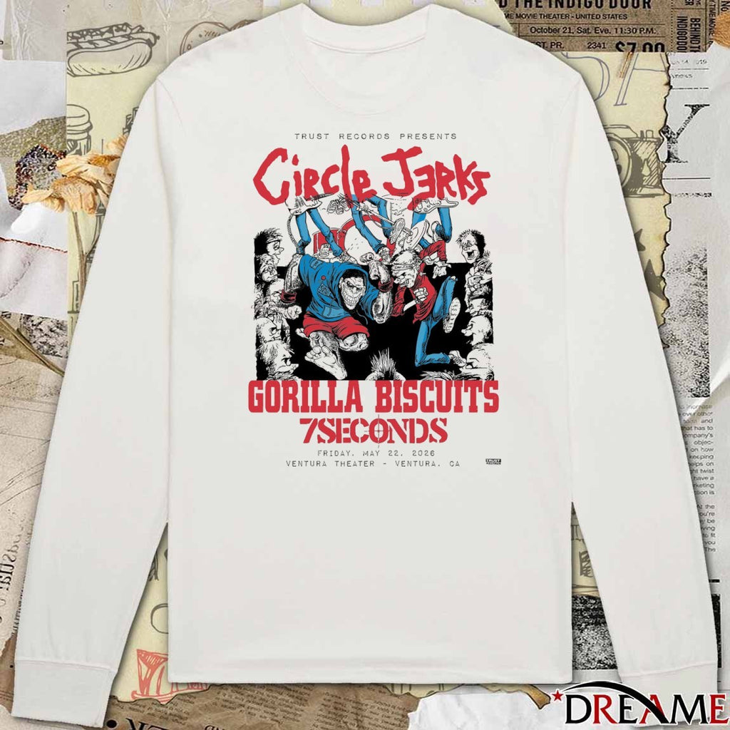 Trust Records Presents Circle Jerks Gorilla Biscuits 7Seconds May 22 2026 Ventura CA Poster t-shirt