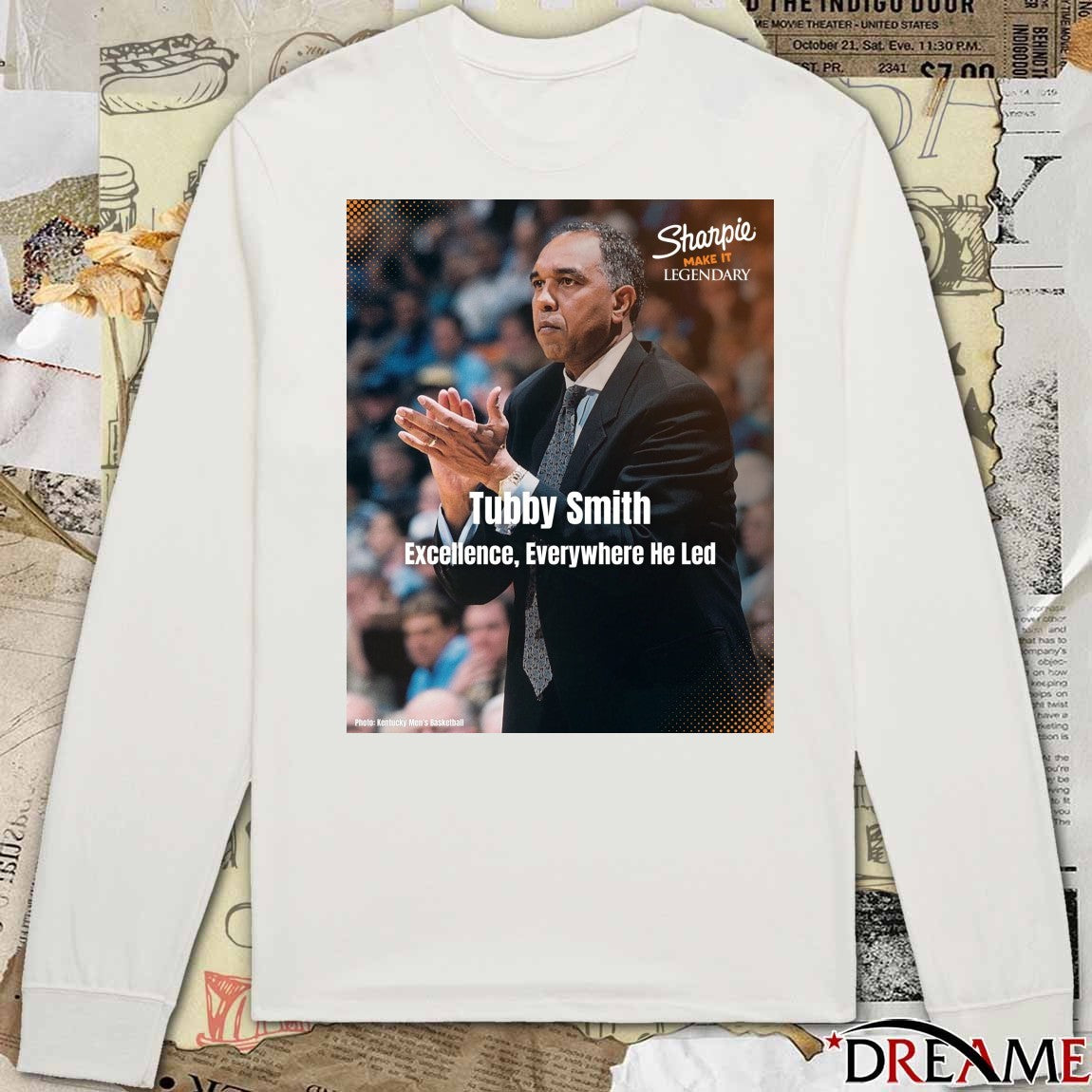 Tubby Smith Excellence, Everywhere He Led Sharpie Make It Legendary Poster t-shirt