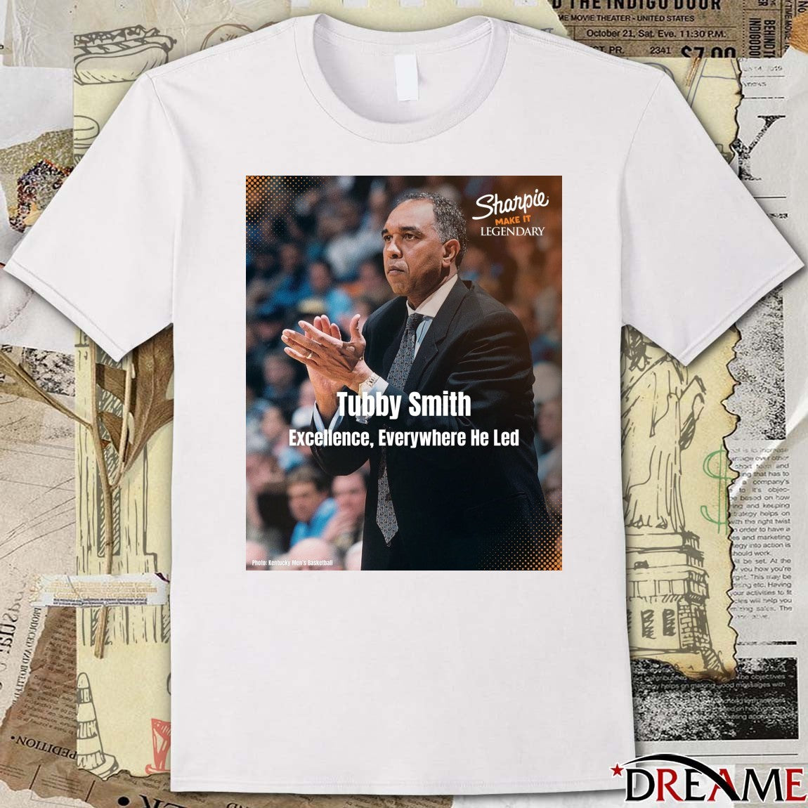 Tubby Smith Excellence, Everywhere He Led Sharpie Make It Legendary Poster t-shirt