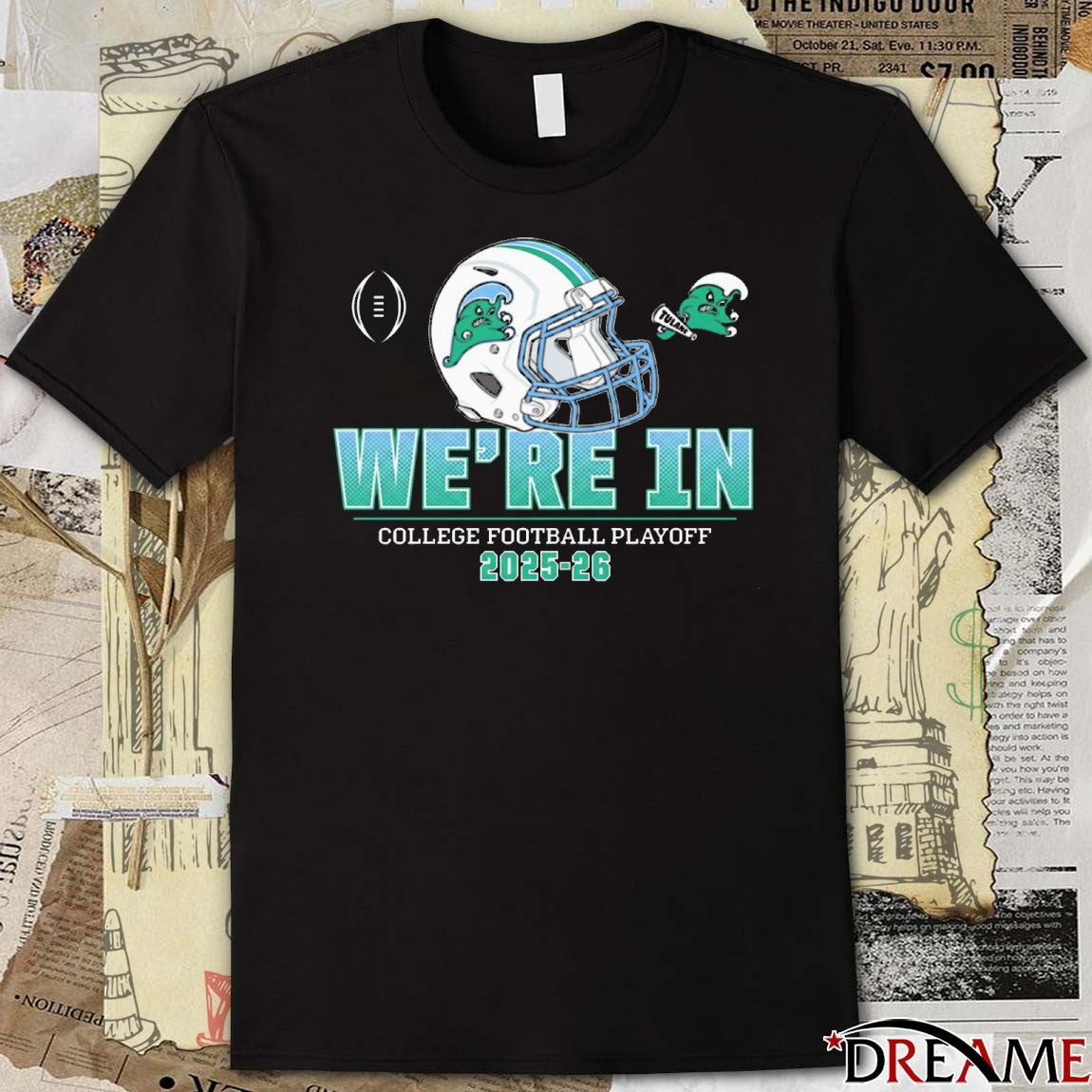 Tulane Green Wave Football 2025-26 College Football Playoff We’re In Helmet t-shirt