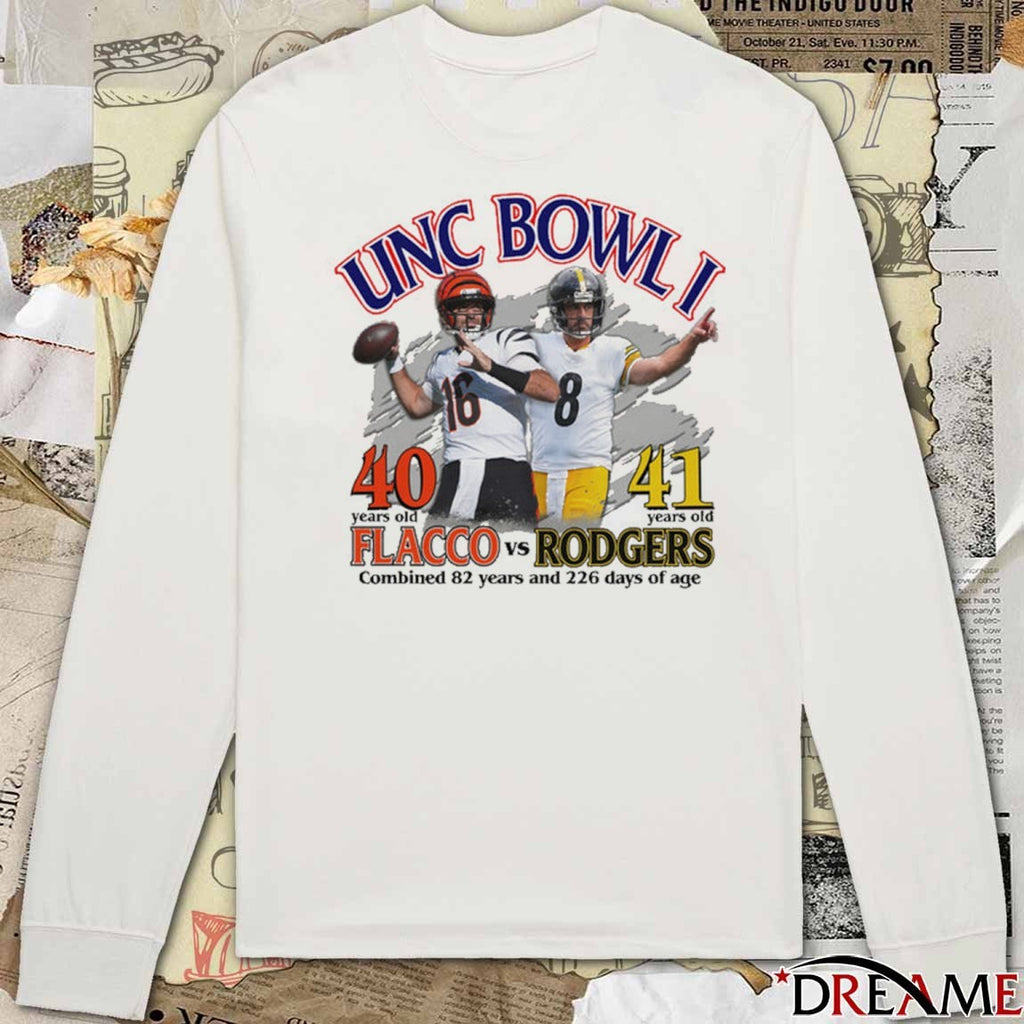 Unc Bowl I Flacco Vs Rodgers Combined 82 Years And 226 Days Of Age t-shirt
