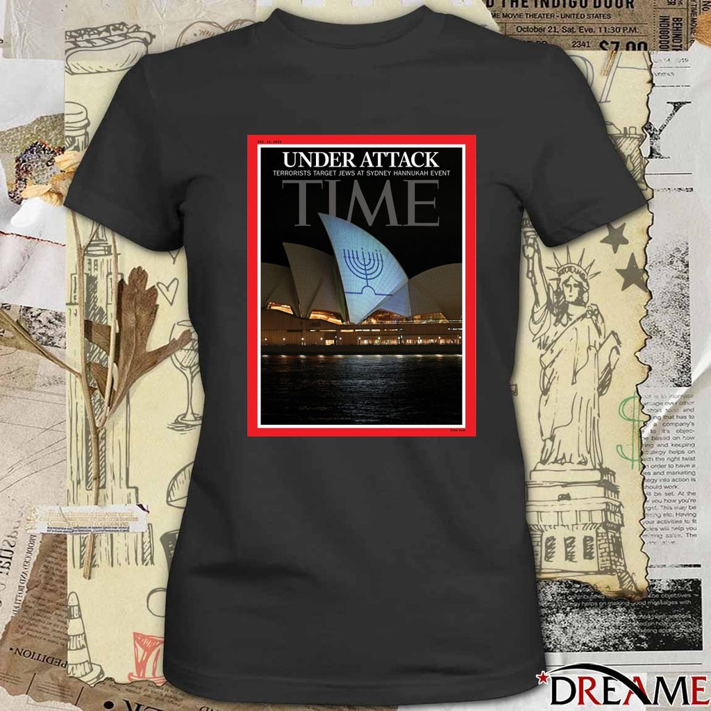 Under Attack Terrorists Target Jews At Sydney Hannukah Event Time Dec 15 2025 Poster t-shirt