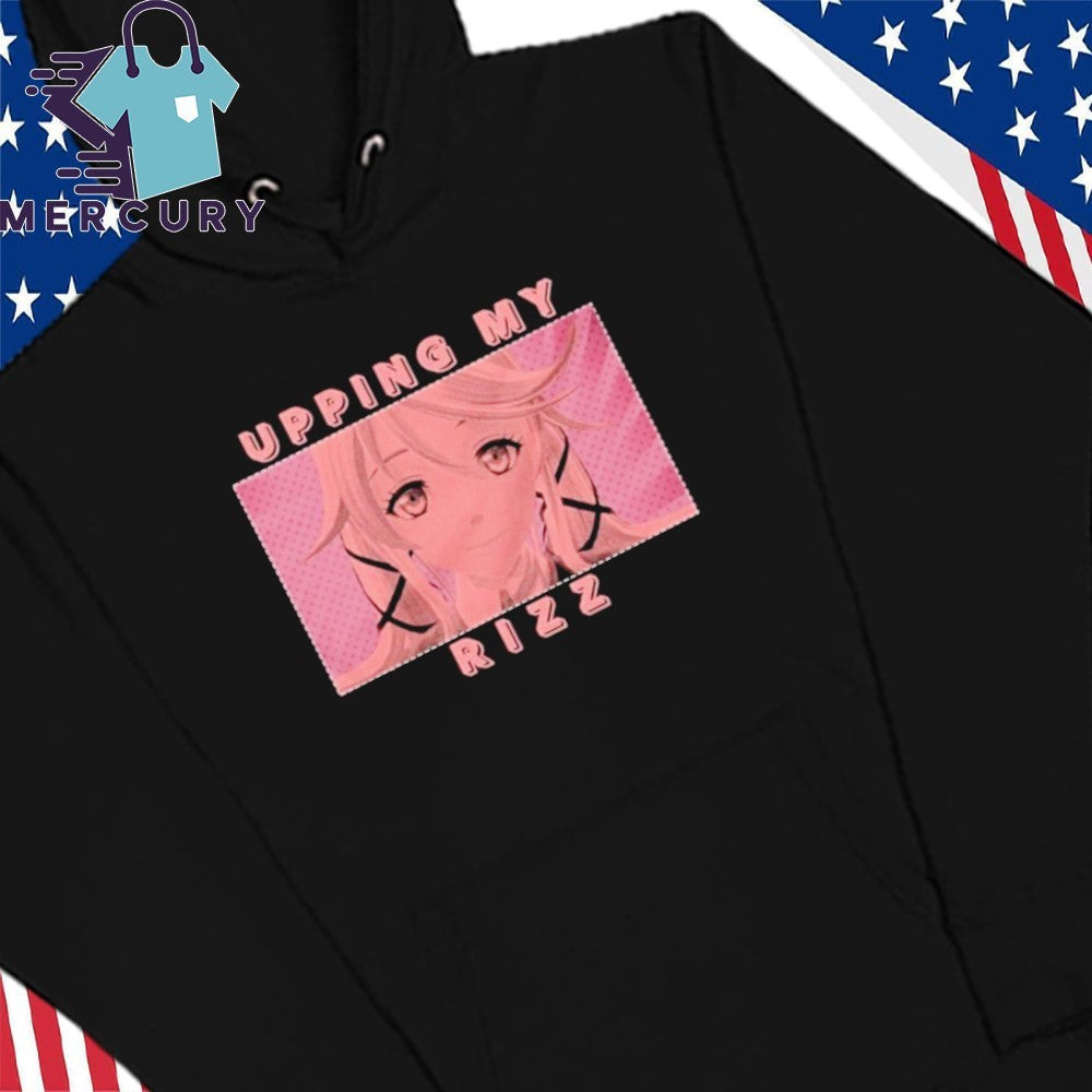 Upping My Rizz Shirt