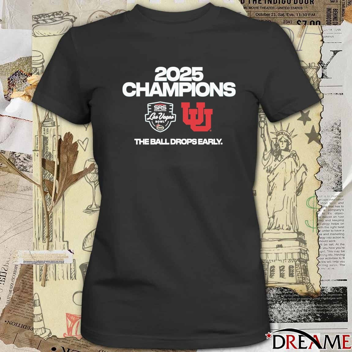 Utah Utes 2025 SRS Distribution Las Vegas Bowl Champions The Ball Drops Early t-shirt