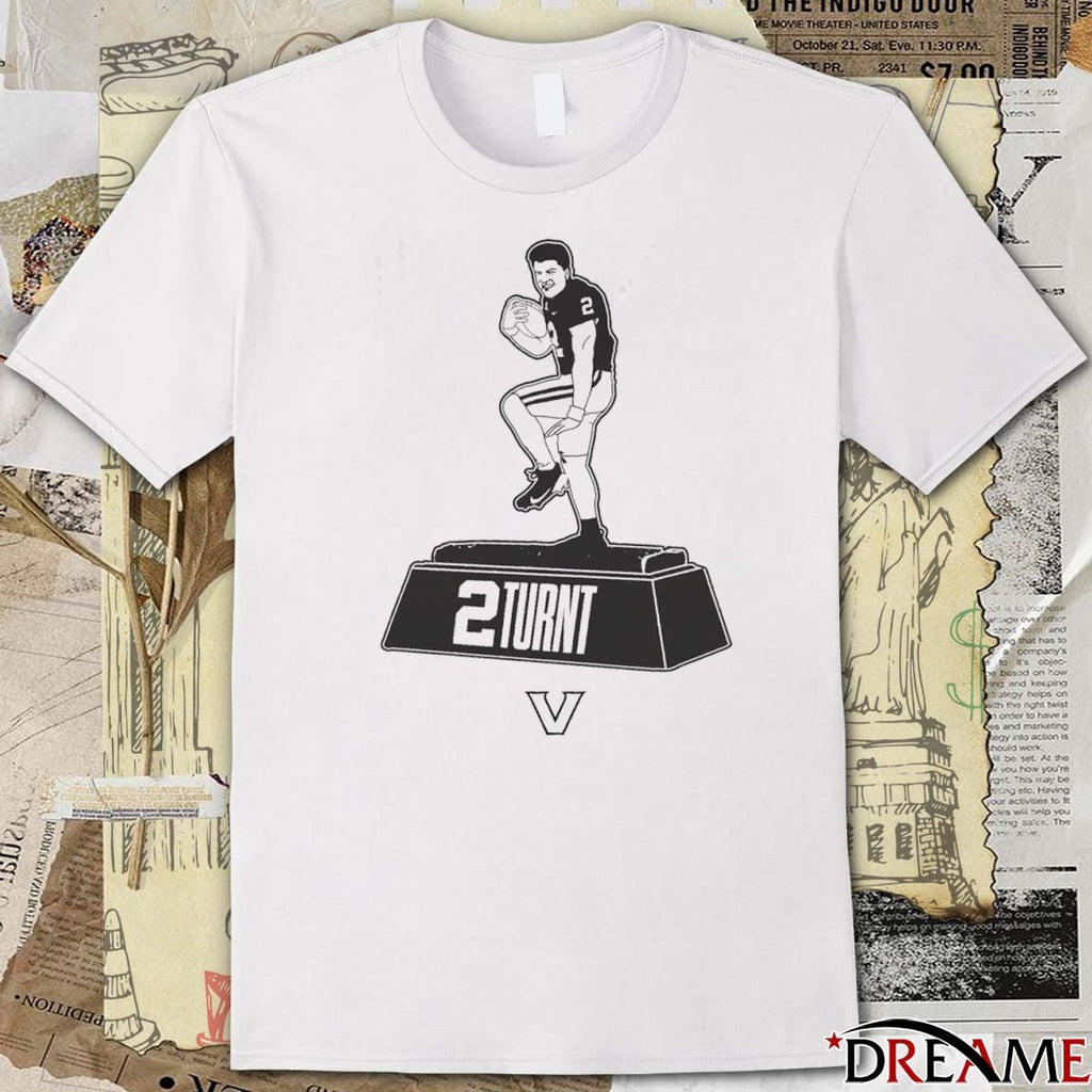 Vanderbilt University Commodores Football Diego Pavia Heisman 2 Turnt t-shirt