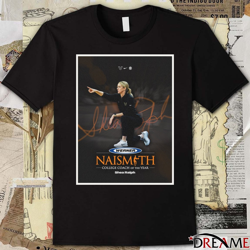 Vanderbilt WBB Werner Ladder 2026 Naismith College Coach of the Year Shea Ralph Signature Poster t-shirt