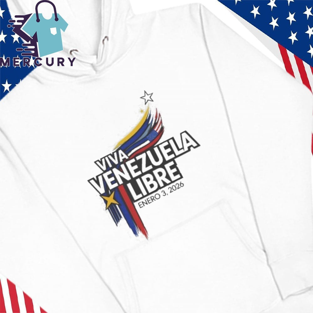 Viva Venezuela Libre Enero 3, 2026 Shirt