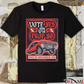 Vote Yes On Prop 50 Vote By November 4th 2025 Car Poster t-shirt