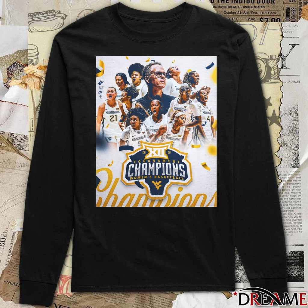 WVU 2026 Big 12 Tournament Champions Women’s Basketball Poster t-shirt