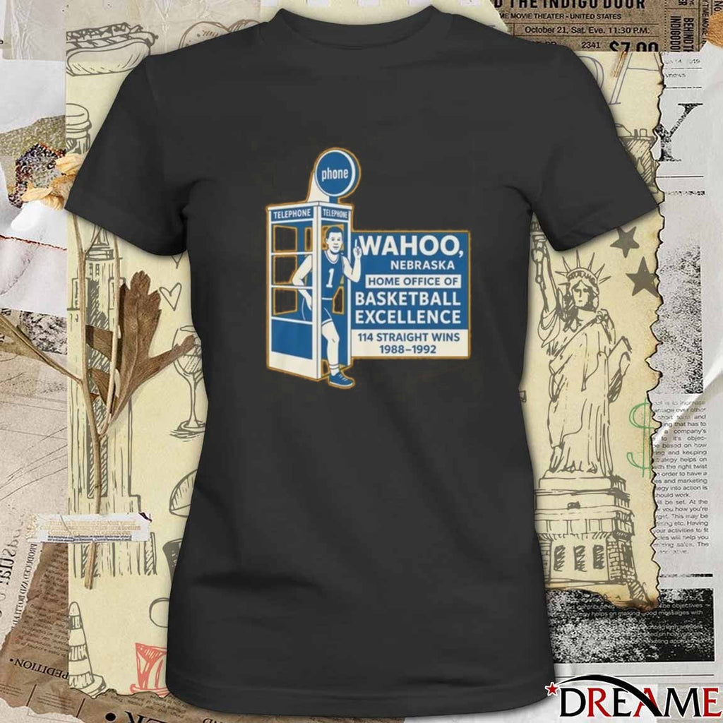 Wahoo Nebraska Home Office Of Basketball Excellence 114 Straight Wins 1988 – 1992 t-shirt