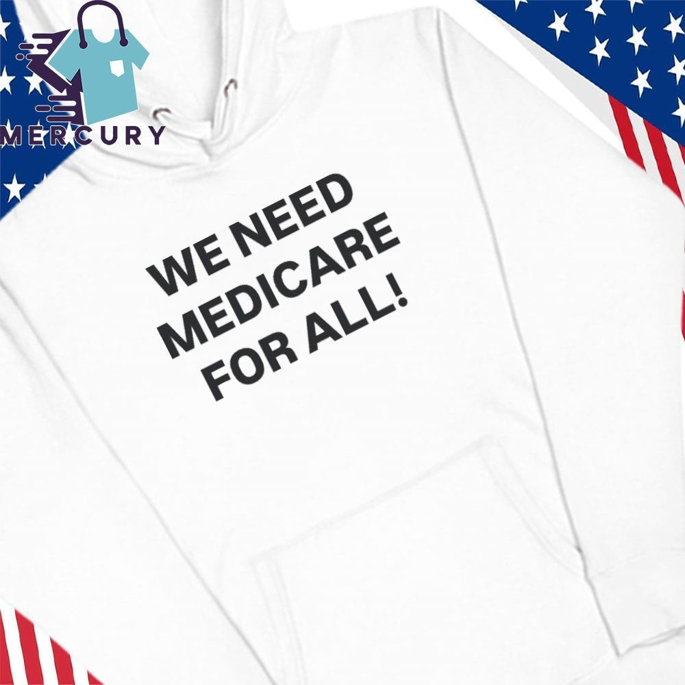 We Need Medicare For All Venezuela Shirt