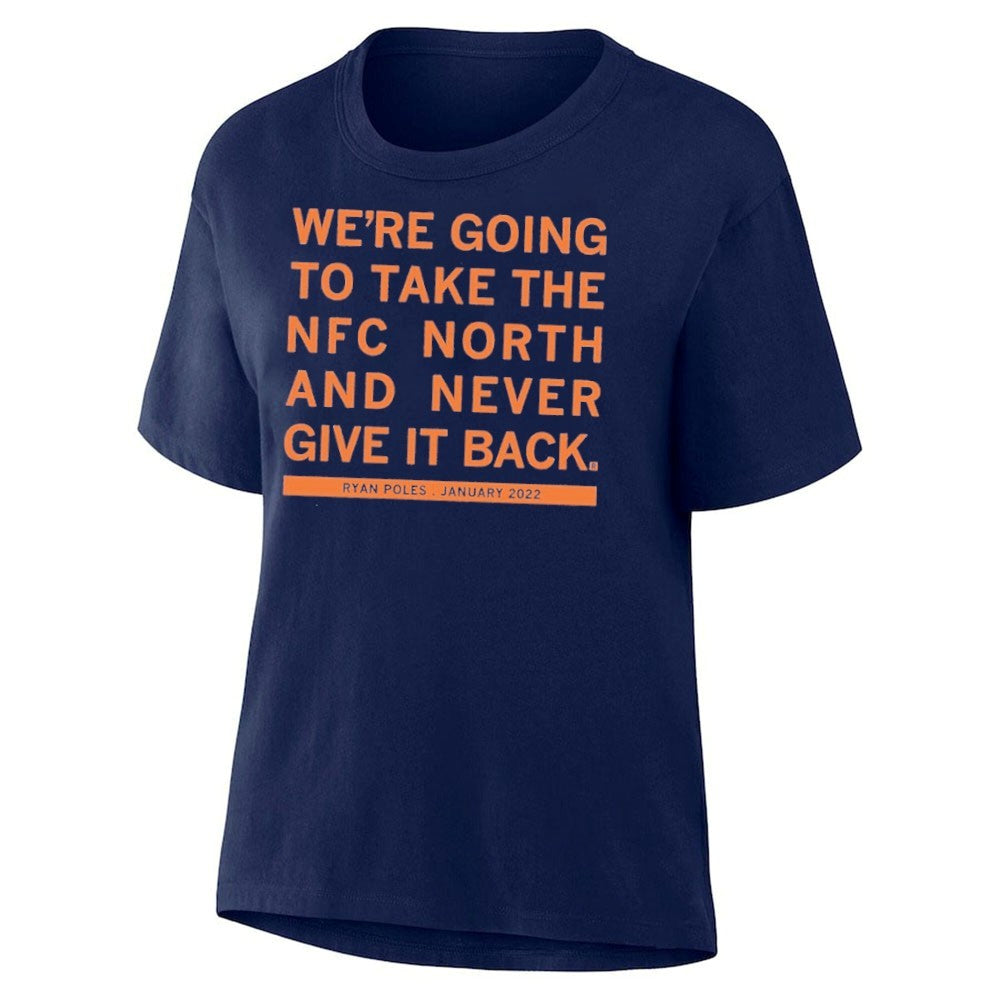 We’re Going To Take The NFC North And Never Give It Back Shirt