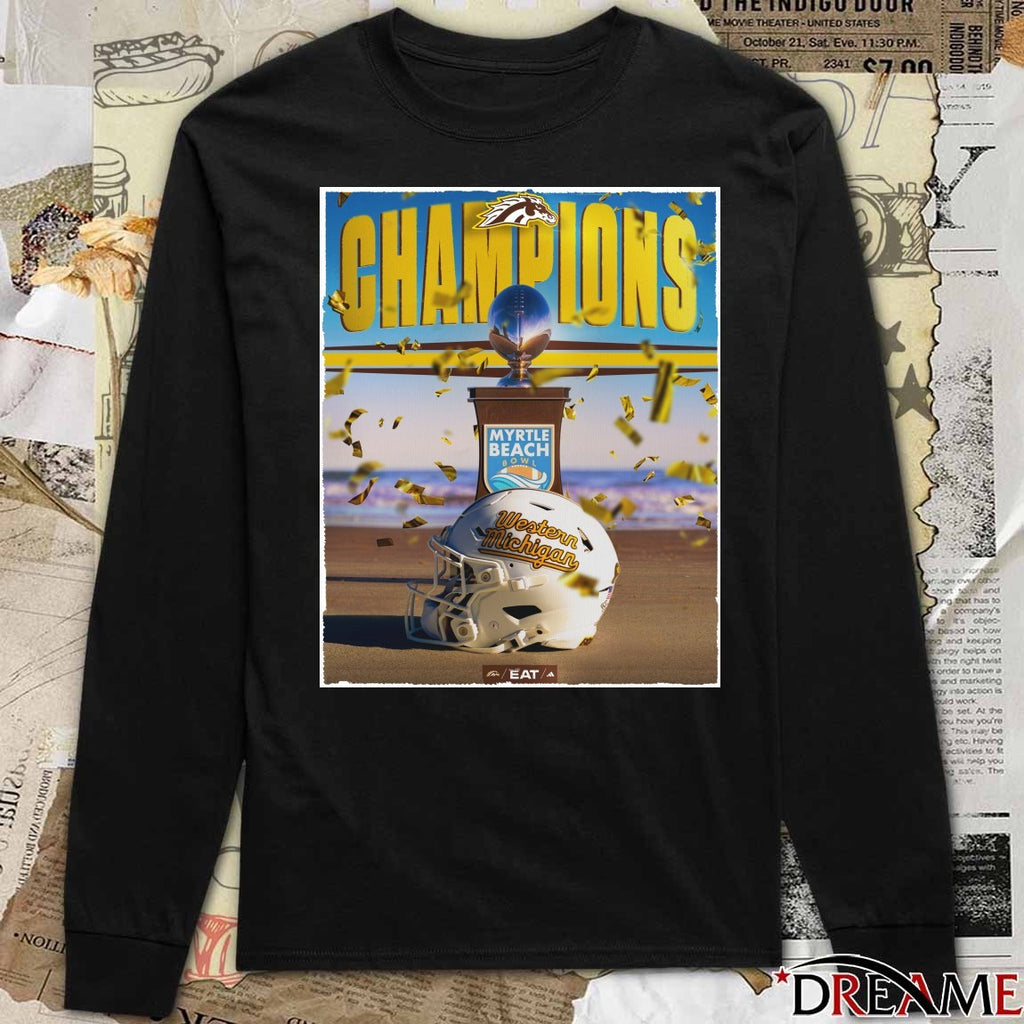 Western Michigan Broncos 2025 Myrtle Beach Bowl Champions Poster t-shirt
