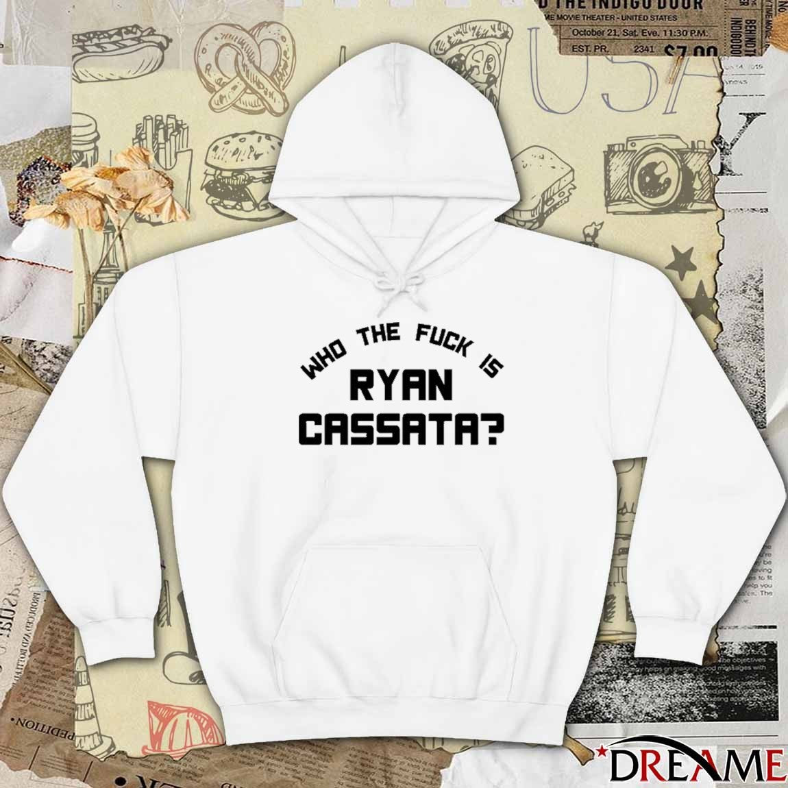 Who The Fuck Is Ryan Cassata t-shirt