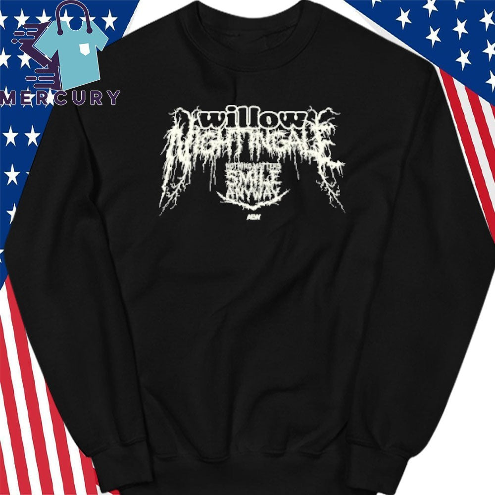 Willow Nightingale Smiling is Metal Shirt