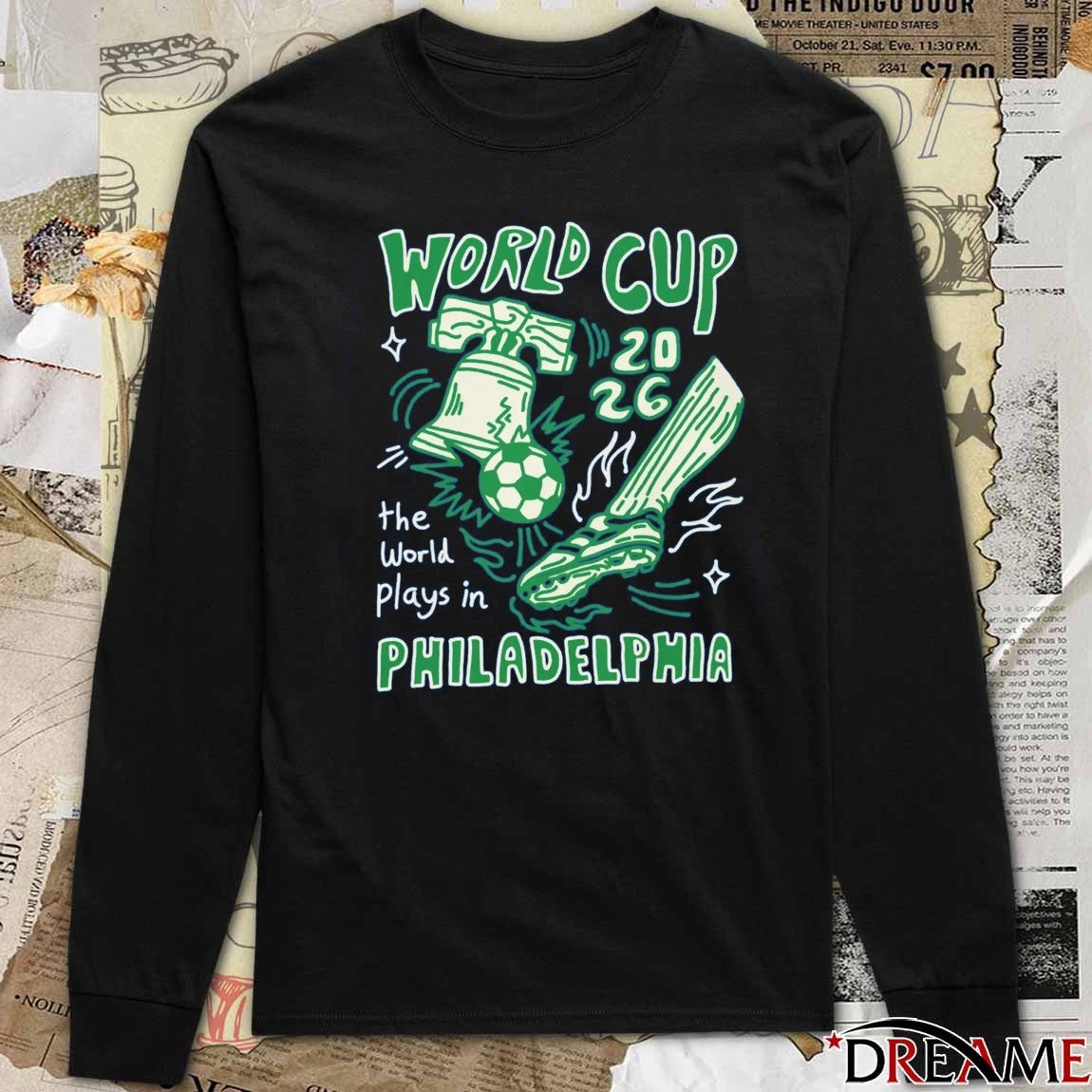 World Cup 2026 The World Plays In Philadelphia t-shirt