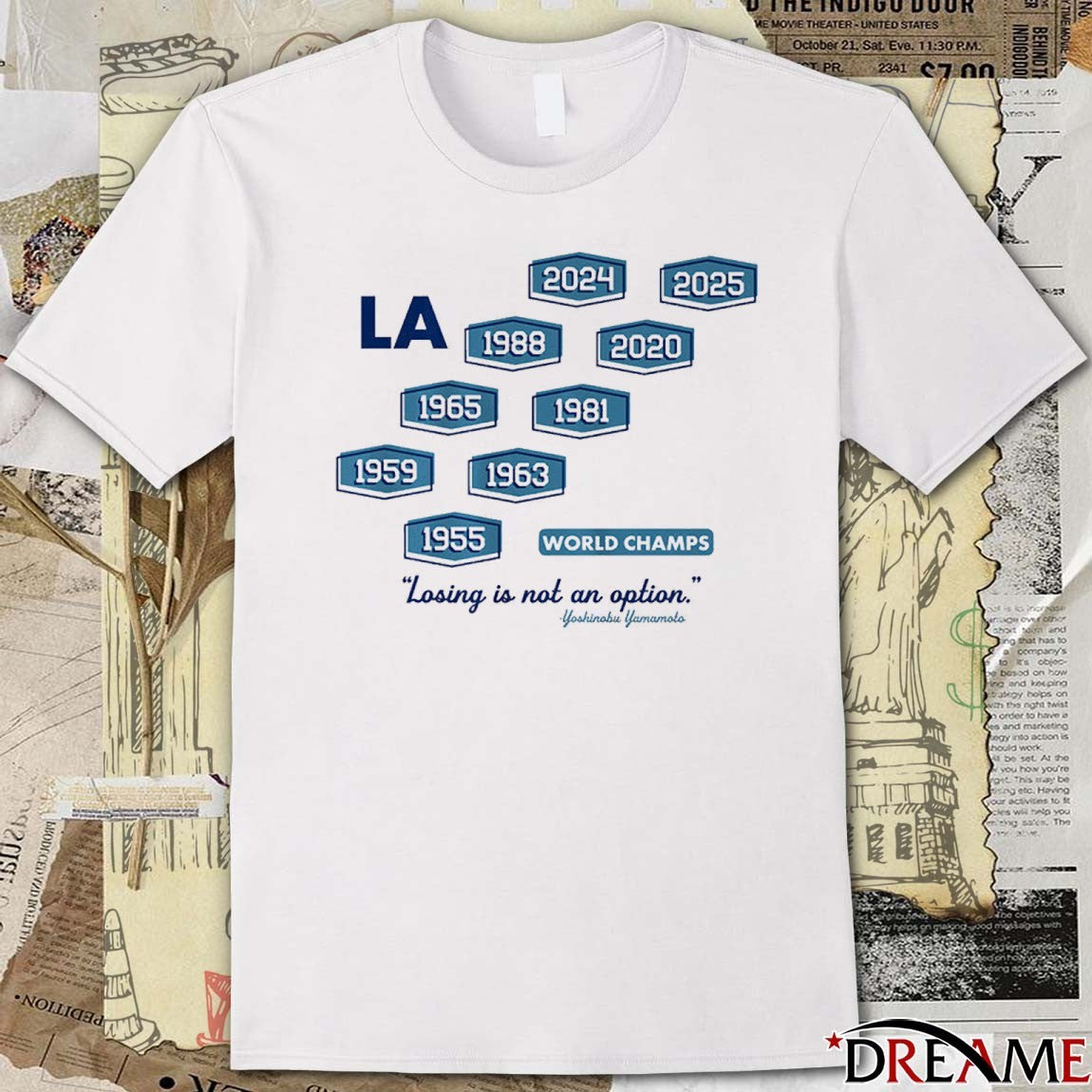 Yoshinobu Yamamoto Los Angeles Dodgers Baseball Nine-Time World Champs Losing Is Not An Option t-shirt