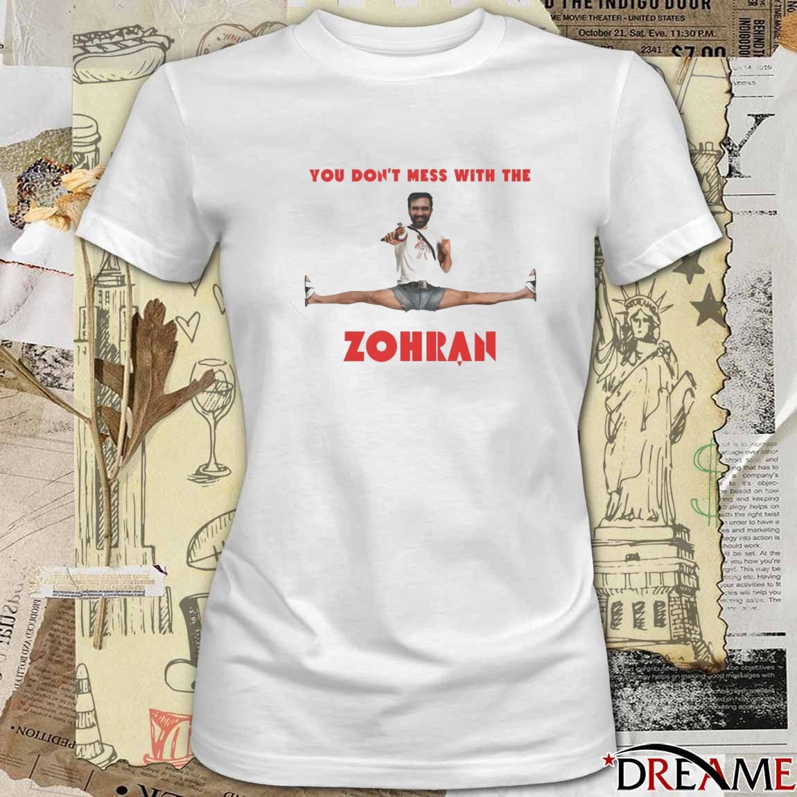 You Don’t Mess With The Zohran Mamdani New York City 2025 t-shirt