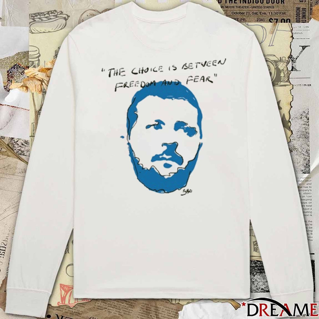 Zelenskyy The Choice Is Between Freedom And Fear 2025 t-shirt