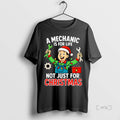 Officials A Mechanic Is For Life Not Just For Christmas Christmas Premium T Shirt Sweater